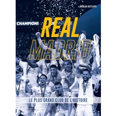 Afbeelding van REAL MADRID LE PLUS GRAND CLUB DE L&#039;HISTOIRE