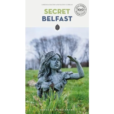 Afbeelding van Secret Belfast Guide
