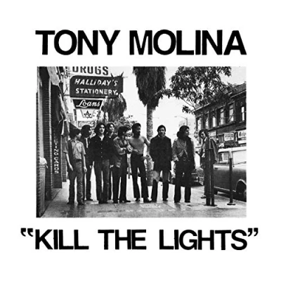 Afbeelding van Tony Molina Kill the Lights (LP)