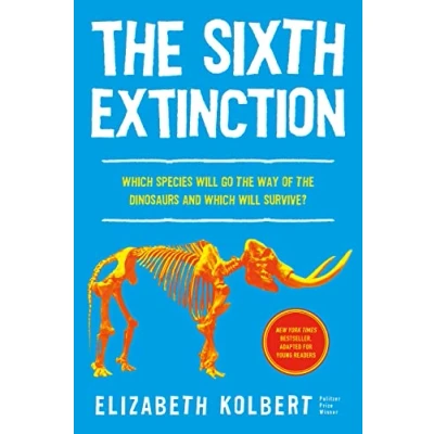 Afbeelding van The Sixth Extinction (Young Readers Adaptation)