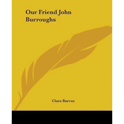 Afbeelding van Our Friend John Burroughs
