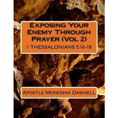 Afbeelding van Exposing Your Enemy Through Prayer (Vol 2)