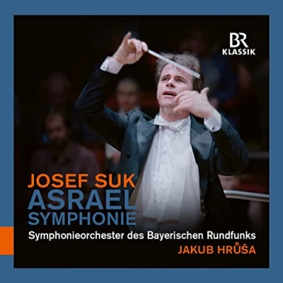 Afbeelding van Symphonieorchester Des Bayerischen Rundfunks, Jakub Hrusa Suk: Symphony No.2 &quot;Asrael&quot; (CD)