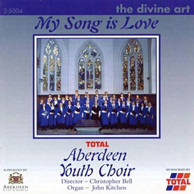 Afbeelding van Aberdeen Youth Choir My Song Is Love (CD)