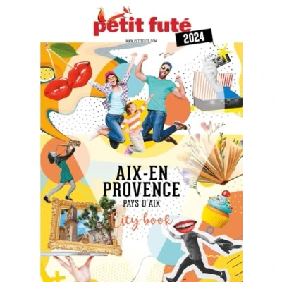 Afbeelding van AIX EN PROVENCE PAYS D&#039;AIX 2024 PETIT FUTE CITY BOOK