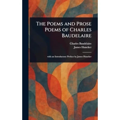 Afbeelding van The Poems And Prose Of Charles Baudelaire
