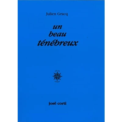 Afbeelding van ISBN Un Beau Tenebreux, Romantiek, Frans, Paperback