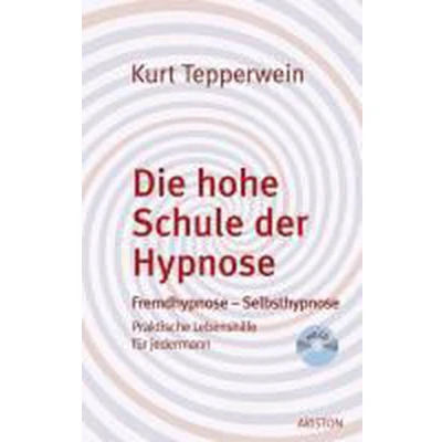 Afbeelding van Die hohe Schule der Hypnose