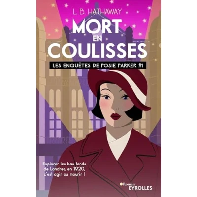 Afbeelding van LES ENQUETES DE POSIE PARKER,01:MORT EN COULISSES