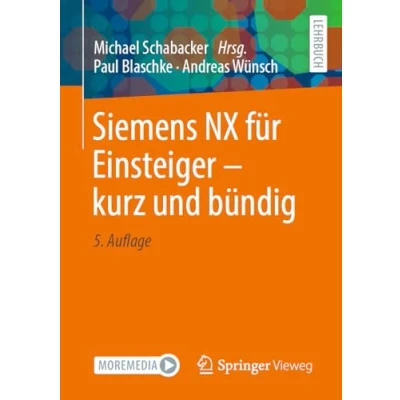 Afbeelding van Siemens NX für Einsteiger kurz und bündig