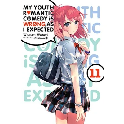 Afbeelding van Youth Romantic Comedy WRONG EXPECTED NOVEL SC My Is Wrong, As I Expected, Vol. 11 (light novel)