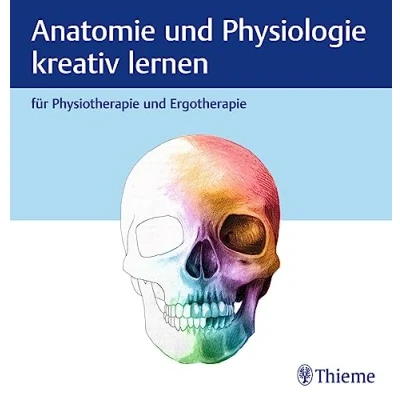 Afbeelding van Anatomie und Physiologie kreativ lernen für Physiotherapie Ergotherapie