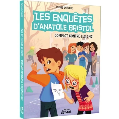 Image de Enquêtes Anatole Bristol Tome 13 Complot contre les CM2 NED