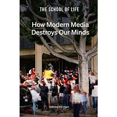 Afbeelding van How Modern Media Destroys Our Minds