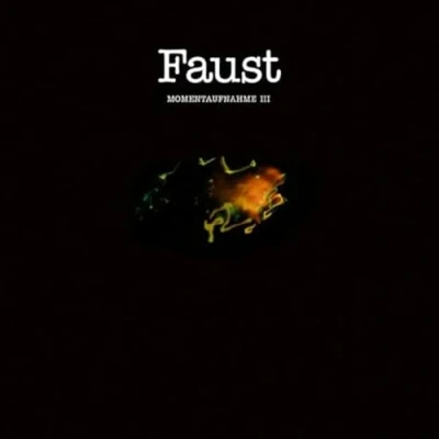 Afbeelding van Faust Momentaufnahme III (CD)