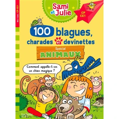 Image de Sami et Julie 100 blagues, charades devinettes Spécial Animaux CP CE1