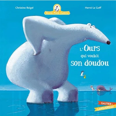 Afbeelding van Mamie Poule Raconte l&#039;Ours Qui Voulait Son Doudou