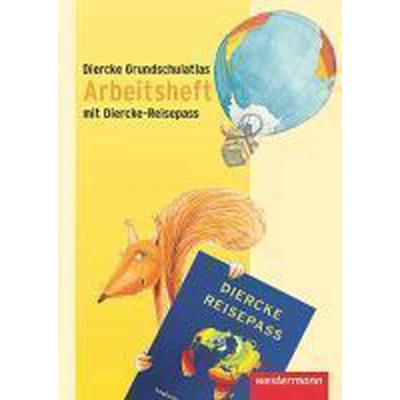 Afbeelding van Diercke Grundschulatlas. Arbeitsheft. Ausgabe 2009