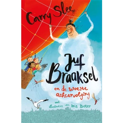 Image de Juf Braaksel en de woeste achtervolging
