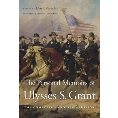 Afbeelding van The Personal Memoirs of Ulysses S. Grant Complete Annotated Edition