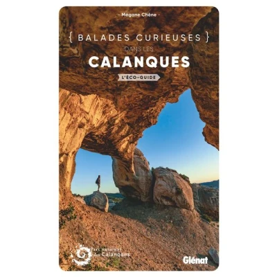 Image de Balades curieuses dans les Calanques