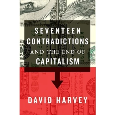 Afbeelding van Seventeen Contradictions and the End of Capitalism
