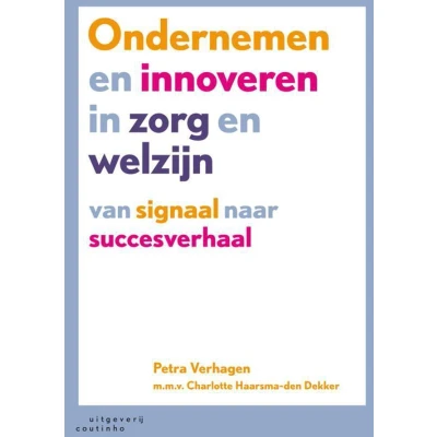 Afbeelding van Ondernemen en innoveren in zorg welzijn
