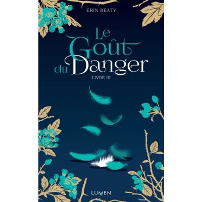 Image de Le Goût du danger livre III