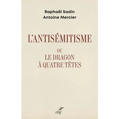 Afbeelding van L&#039;ANTISEMITISME OU LE DRAGON A QUATRE TETES