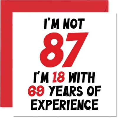 Afbeelding van Stuff4 verjaardagskaart 87 jaar voor mannen en vrouwen Not I&#039;m 18 With 69 Years Experience Grappige mama, papa, opa, 145 mm x