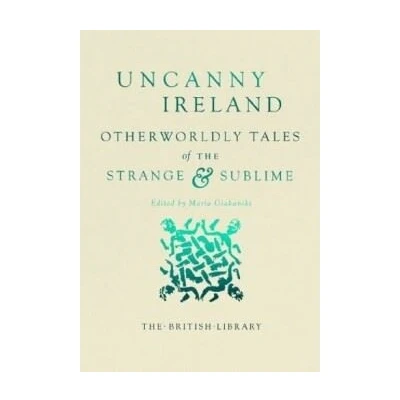 Image de Uncanny Ireland