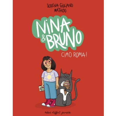 Image de Nina &amp; Bruno Ciao Roma !