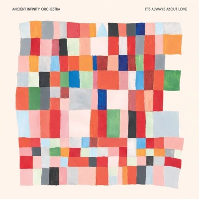 Afbeelding van Ancient Infinity Orchestra It S Always About Love (LP)
