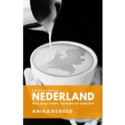 Afbeelding van Cappuccino in Nederland reisverhaal Holland