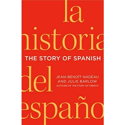 Afbeelding van The Story of Spanish