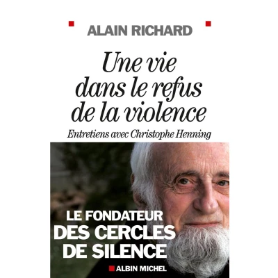 Afbeelding van Une vie dans le refus de la violence