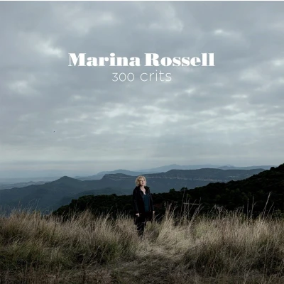 Afbeelding van Marina Rossell 300 Crits (CD)
