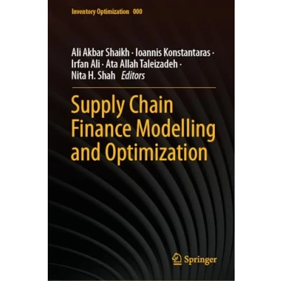 Afbeelding van Inventory Optimization Supply Chain Finance Modelling and