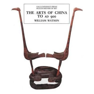 Afbeelding van The Arts Of China To Ad900