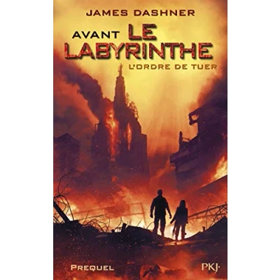 Afbeelding van L&#039;epreuve 4/Avant le Labyrinthe/L&#039;ordre de tuer