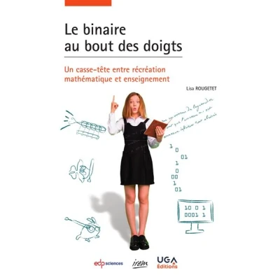 Image de Le binaire au bout des doigts