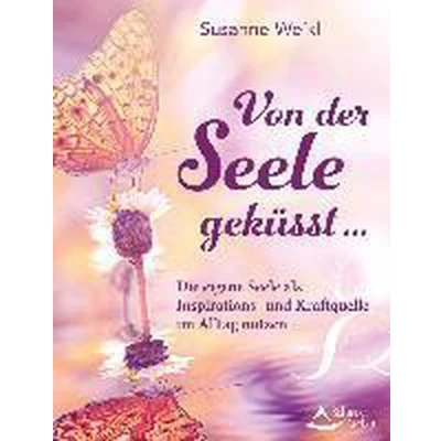 Afbeelding van Von der Seele geküsst ...