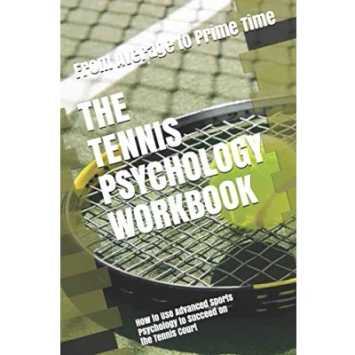 Afbeelding van The Tennis Psychology Workbook