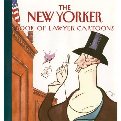 Afbeelding van The New Yorker Book of Lawyer Cartoons