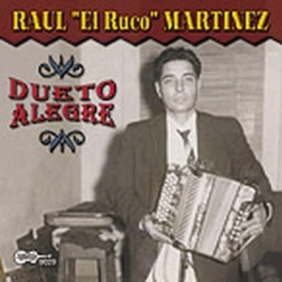 Afbeelding van Raul &quot;El Ruco&quot; Martinez Dueto Alegre (CD)