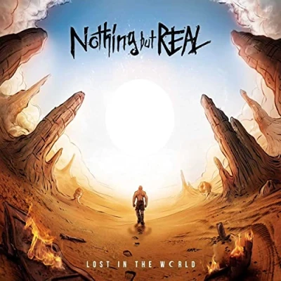 Afbeelding van Nothing But Real Lost In The World (CD)