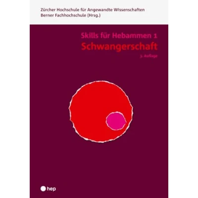 Afbeelding van Schwangerschaft Skills für Hebammen 1 (Print inkl. eLehrmittel