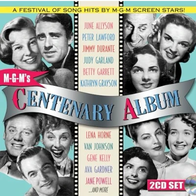 Afbeelding van Various Artists M G M&#039;s Centenary Album; A Festival Of Song Hits By Screen Stars (CD)