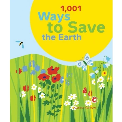 Afbeelding van 1,001 Ways to Save the Earth