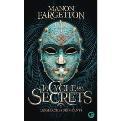 Afbeelding van LE CYCLE DES SECRETS,1:LES MARCHES GEANTS